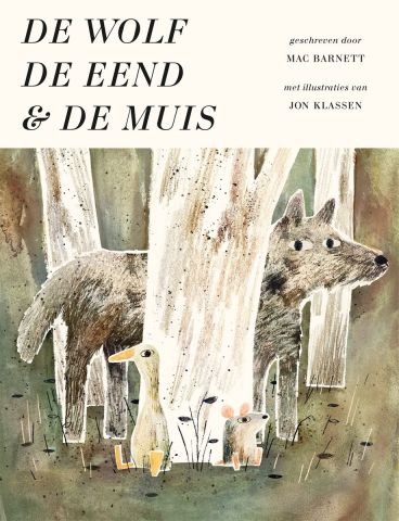 De wolf, de eend en de muis: angst, veiligheid, sprookjes, dieren