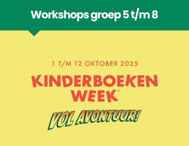 Kinderboekenweek: workshops groep 5 t/m 8
