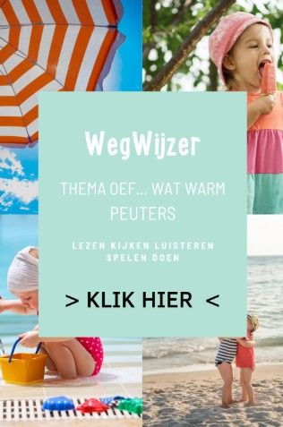 Wegwijzer thema Oef.. wat warm