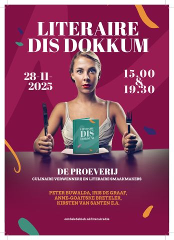 Literaire DIS Dokkum - De proeverij (met o.a. Peter Buwalda en Iris de Graaf)