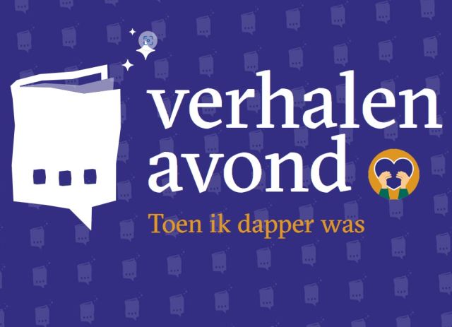 Verhalenavond 'Toen ik dapper was' | Dokkum