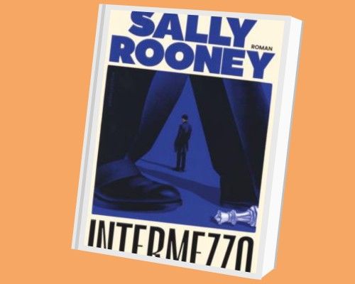 Spraakmakende boeken: Sally Rooney: Intermezzo