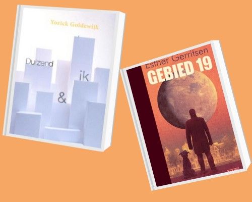 Spraakmakende boeken: Esther Gerritsen - Gebied 19 en Yorick Goldewijk - Duizend & ik