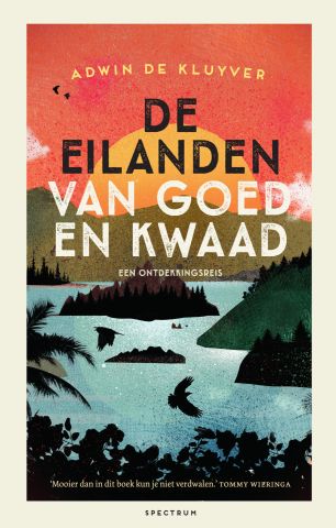 De eilanden van goed en kwaad: lezing door Adwin de Kluyver