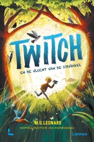 Twitch en de vlucht van de ijsvogel - M.G Leonard