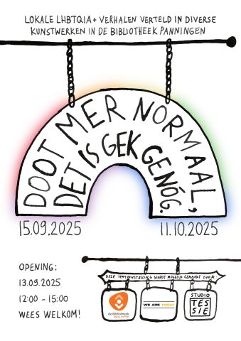 Opening groepstentoonstelling “‘Doot mer normaal, det is gek genóg.”