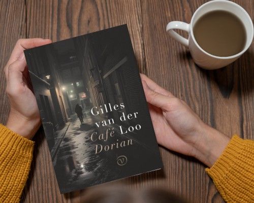 Spraakmakende boeken: Gilles van der Loo: Café Dorian