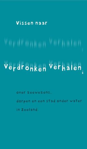 Expositie Vissen naar Verdronken Verhalen