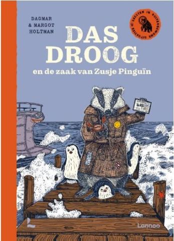 Lezen met de klas: Das Droog en de zaak van zusje Pinguin