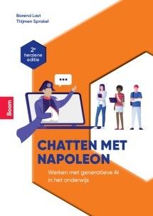 Chatten met Napoleon: schrijver, spreker, onderwijsmaker en leraar Barend last komt naar Groenlo