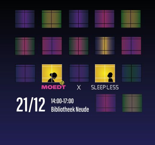 Kleine Moedt x SLEEP:LESS