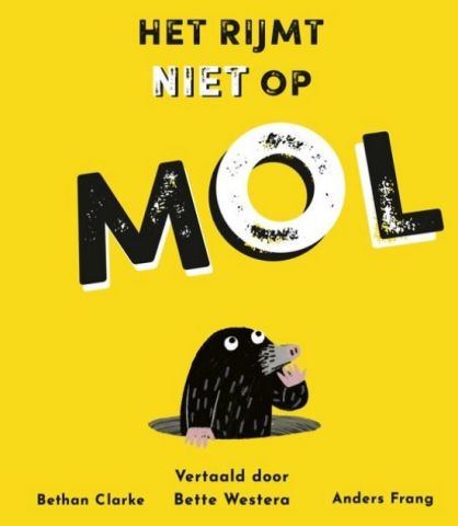 Lezen met de klas: Het rijmt niet op mol