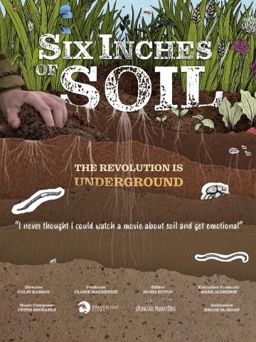 Documentaire 'Six inches of soil'