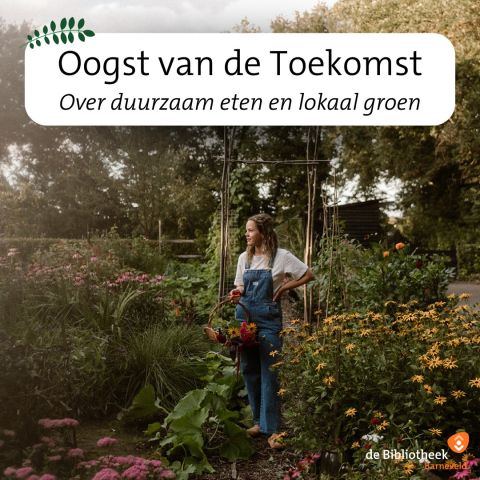 Oogst van de Toekomst