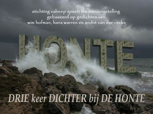 Theatervoorstelling Drie keer Dichter bij de Honte