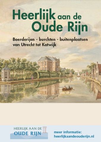 Expositie Heerlijk aan de Oude Rijn