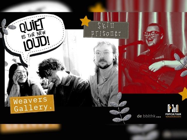 Quiet is the New Loud! 11-02-2026 20:00