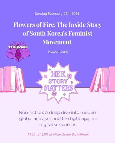Feminist Book Club hosted by The Wave Eindhoven - Flowers of Fire, by Hawon Jung