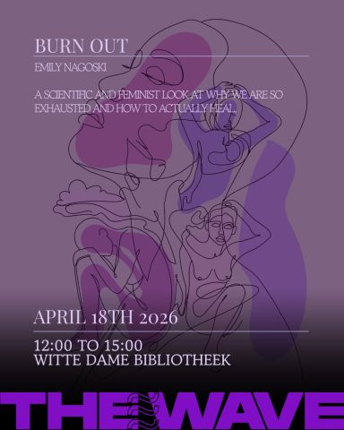 Feminist Book Club hosted by The Wave Eindhoven - Burn out, by Emily Nagoski