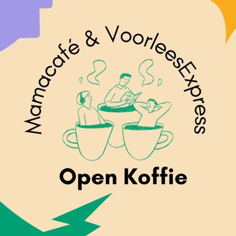Open koffie! - VoorleesExpress & Mamacafé