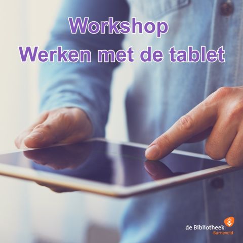Workshop Werken met de tablet
