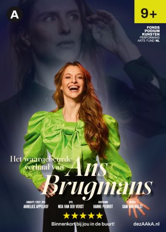 Voorstelling 'het wAArgebeurde verhAAl van Ans brugmAns'