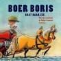 Boer Boris gaat naar zee - op reis, vakantie en naar het strand