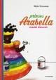 Prinses Arabella maakt kleuren - door Mylo Freeman