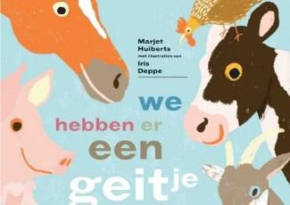 We hebben er een geitje bij - van Marjet Huiberts en Iris Deppe