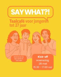 Say What?! Taalcafé voor jongeren