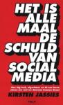 het is allemaal de schuld van social media.jpg
