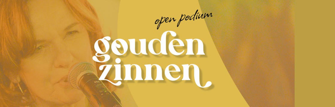 Gouden Zinnen (Open Podium)