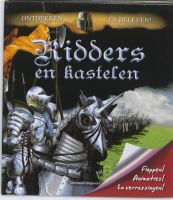 Groep 5 en 6: Middeleeuwen, ridders en kastelen