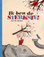 Ik ben de sterkste! - Vertelplaten