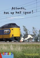 Toneellezen: Attentie, koe op het spoor! - E4