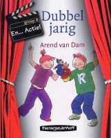 Toneellezen: Dubbel jarig - groep 4