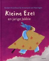 Kleine Ezel en jarige Jakkie - Vertelplaten