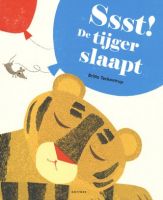 Ssst de tijger slaapt - Vertelplaten