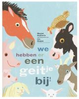 We hebben er een geitje bij