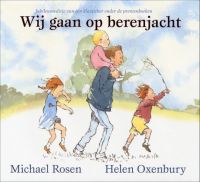 Wij gaan op berenjacht - Helen Oxenbury (WB)