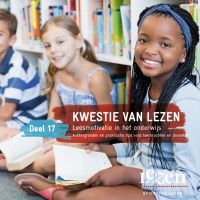 Kwestie van Lezen - Leesmotivatie in het onderwijs