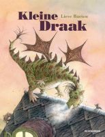 Vertelplaten (thema zelfvertrouwen, overwinnen van angst): Kleine draak