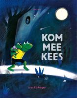 Boekenpretkist: Kom mee Kees - Loes Riphagen