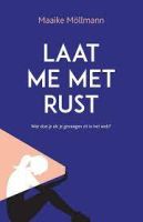 Mediachallenge: Laat me met rust