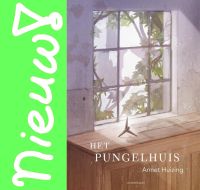 Het Pungelhuis  - Annet Huizing