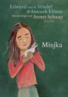 groep 5-6 Misjka - Edward van de Vendel en Anoush Elman