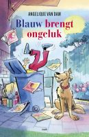 groep 5-6 Blauw brengt ongeluk - Angelique Dam