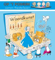 Theaterlezen: Woordkunst - groep 5/6/7/8