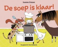 De soep is klaar - Susanne Strasser (C)