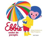 Ebbie onder de paraplu - Marjet Huiberts (WB)